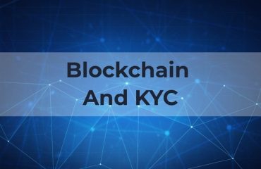 نقش سیاست KYC یا شناخت مشتری در بلاک چین